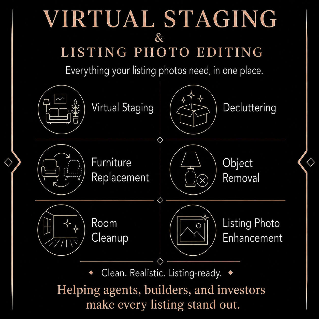 Virtual staging and listing photo editing services including decluttering, furniture replacement, object removal, room cleanup, and listing photo enhancement